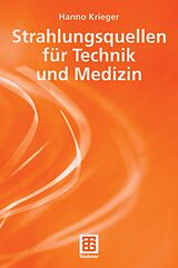 E-Book (pdf) Strahlungsquellen für Technik und Medizin von Hanno Krieger