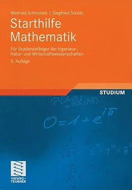 E-Book (pdf) Starthilfe Mathematik von Winfried Schirotzek, Siegfried Scholz