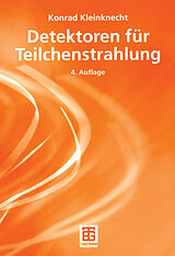 E-Book (pdf) Detektoren für Teilchenstrahlung von Konrad Kleinknecht