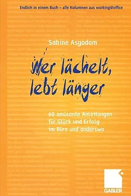 E-Book (pdf) Wer lächelt, lebt länger von Sabine Asgodom