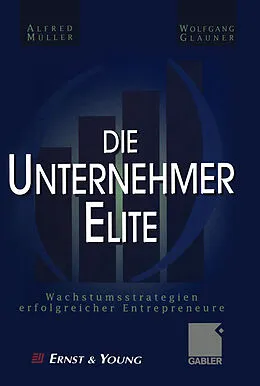 E-Book (pdf) Die Unternehmer-Elite von Alfred Müller, Wolfgang Glauner