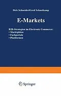E-Book (pdf) E-Markets von Dirk Schneider, Gerd Schnetkamp