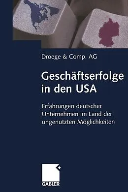E-Book (pdf) Geschäftserfolge in den USA von Walter P. J. Droege