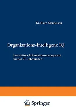 E-Book (pdf) Organisations-Intelligenz IQ von Haim Mendelson, Johannes Ziegler