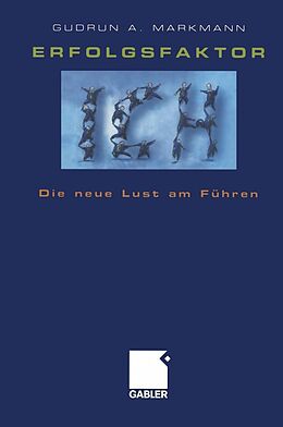 E-Book (pdf) Erfolgsfaktor Ich von Gudrun A. Markmann