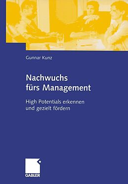 E-Book (pdf) Nachwuchs fürs Management von Gunnar Kunz