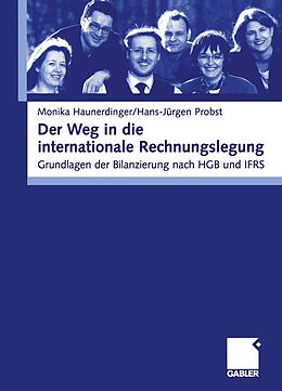 E-Book (pdf) Der Weg in die internationale Rechnungslegung von Monika Haunderdinger, Hans-Jürgen Probst
