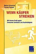 E-Book (pdf) Wenn Käufer streiken von Markus Schweizer, Thomas Rudolph