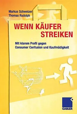 E-Book (pdf) Wenn Käufer streiken von Markus Schweizer, Thomas Rudolph