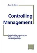 E-Book (pdf) Controlling-Management von Peter W. Weber