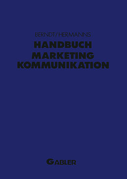 Kartonierter Einband Handbuch Marketing-Kommunikation von 