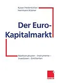E-Book (pdf) Der Euro-Kapitalmarkt von Helmut Kaiser, Anja Heilenkötter, Markus Herrmann