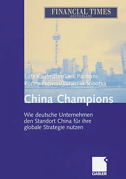 E-Book (pdf) China Champions von Lutz Kaufmann, Dirk Panhans, Boney Poovan