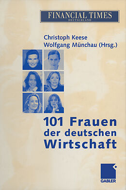 Kartonierter Einband 101 Frauen der deutschen Wirtschaft von 