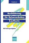 E-Book (pdf) Buchführung für Reiseverkehrskaufleute von Rudolf E. Kamphausen