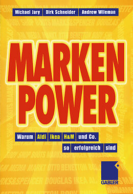 Kartonierter Einband Marken-Power von Dirk Schneider, Andrew Wileman