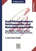 E-Book (pdf) Ausbildungskompass Rechtsanwalts- und Notarfachangestellte von Wolfgang Sommer