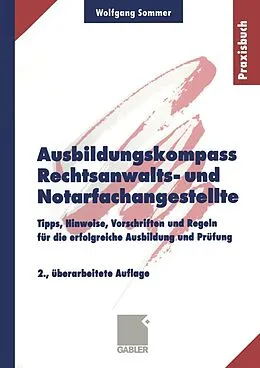 E-Book (pdf) Ausbildungskompass Rechtsanwalts- und Notarfachangestellte von Wolfgang Sommer