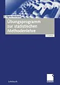 E-Book (pdf) Übungsprogramm zur statistischen Methodenlehre von Agnes Reichardt