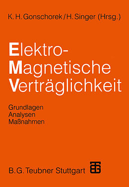 Kartonierter Einband Elektromagnetische Verträglichkeit von Dieter Anke, H.-D. Brüns, B. Deserno