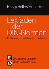 E-Book (pdf) Leitfaden der DIN  Normen von Klaus Günter Krieg, Wedo Heller, Gunter Hunecke
