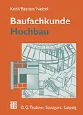 E-Book (pdf) Baufachkunde von A. Kohl, K. Bastian, E. Neizel