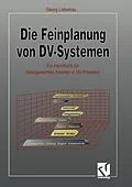 E-Book (pdf) Die Feinplanung von DV-Systemen von 