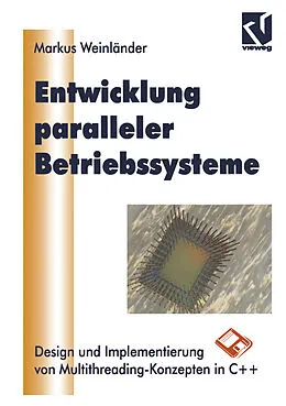 E-Book (pdf) Entwicklung Paralleler Betriebssysteme von Markus Weinländer