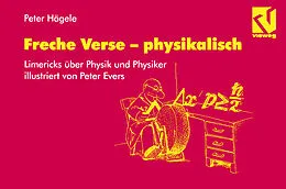 E-Book (pdf) Freche Verse  physikalisch von Peter Hägele
