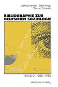 E-Book (pdf) Bibliographie zur deutschen Soziologie von Matthias Herfurth, Stefan Hradil, Gerhard Schönfeld