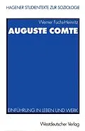 E-Book (pdf) Auguste Comte von Werner Fuchs-Heinritz