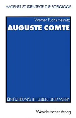 E-Book (pdf) Auguste Comte von Werner Fuchs-Heinritz