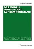 E-Book (pdf) Das Modell Deutschland auf dem Prüfstand von Wolfgang Schroeder