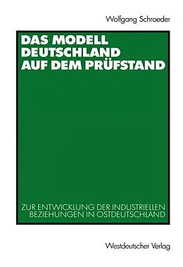 E-Book (pdf) Das Modell Deutschland auf dem Prüfstand von Wolfgang Schroeder