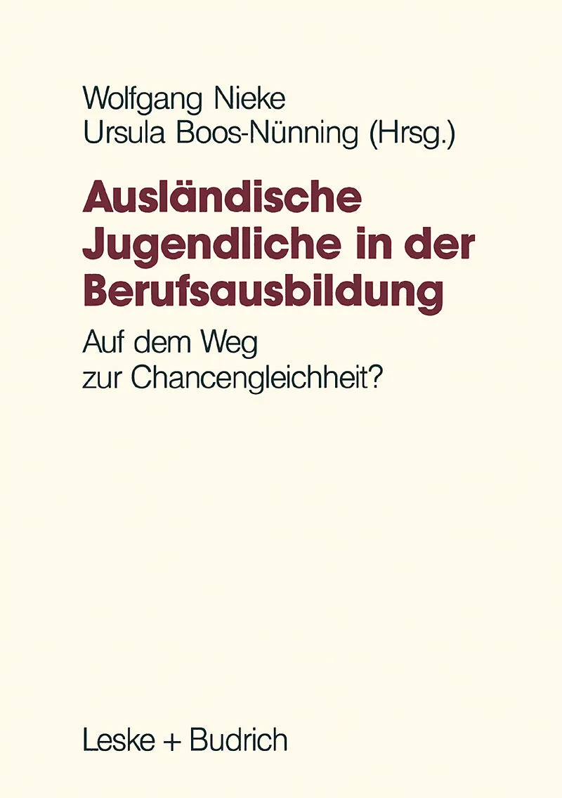 Ausländische Jugendliche in der Berufsausbildung