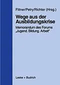E-Book (pdf) Wege aus der Ausbildungskrise von 