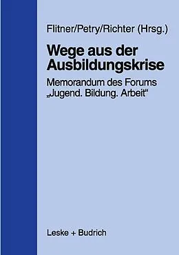 E-Book (pdf) Wege aus der Ausbildungskrise von 