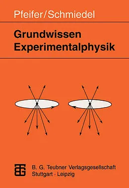 E-Book (pdf) Grundwissen Experimentalphysik von Harry Pfeifer, Herbert Schmiedel
