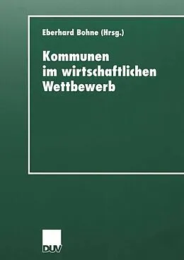 E-Book (pdf) Kommunen im wirtschaftlichen Wettbewerb von Eberhard Bohne