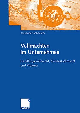 E-Book (pdf) Vollmachten im Unternehmen von Alexander Schneider