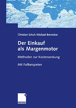 E-Book (pdf) Der Einkauf als Margenmotor von Christian Schuh, Michael Bremicker