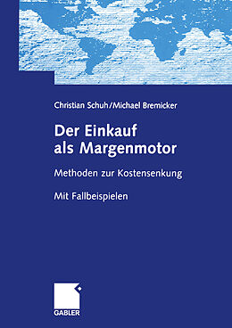 Kartonierter Einband Der Einkauf als Margenmotor von Christian Schuh, Michael Bremicker