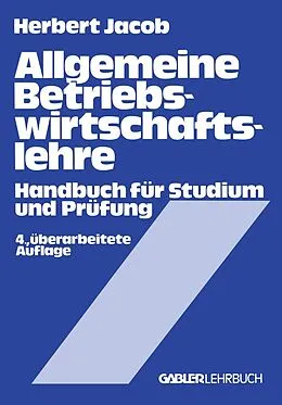 E-Book (pdf) Allgemeine Betriebswirtschaftslehre von Herbert Jacob, Walther Busse von Colbe
