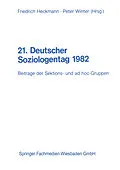 E-Book (pdf) 21. Deutscher Soziologentag 1982 von Friedrich Heckmann