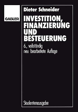 E-Book (pdf) Investition, Finanzierung und Besteuerung von Dieter Schneider