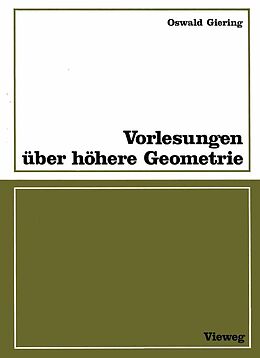E-Book (pdf) Vorlesungen über höhere Geometrie von Oswald Giering