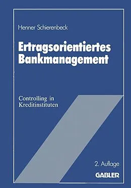 E-Book (pdf) Ertragsorientiertes Bankmanagement von Henner Schierenbeck