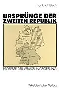 E-Book (pdf) Ursprünge der Zweiten Republik von Frank R. Pfetsch