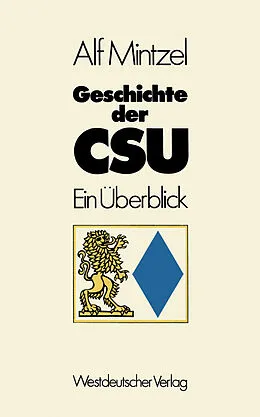 E-Book (pdf) Geschichte der CSU von Alf Mintzel