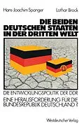 E-Book (pdf) Die beiden deutschen Staaten in der Dritten Welt von Hans-Joachim Spanger, Lothar Brock